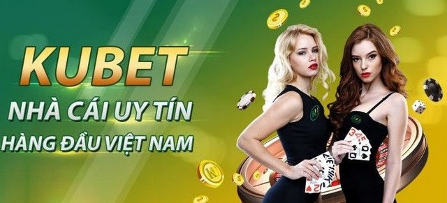 Tìm hiểu từ A-Z nhà cái Kubet